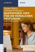 Cover: Basiswissen Jura f&uuml;r die m&uuml;ndlichen Pr&uuml;fungen - De Gruyter