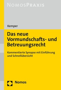Abbildung von: Das neue Vormundschafts- und Betreuungsrecht - Nomos