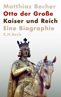 Abbildung von: Otto der Große - C.H.BECK