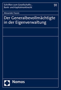 Abbildung von: Der Generalbevollmächtigte in der Eigenverwaltung - Nomos
