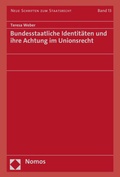 Cover: Bundesstaatliche Identit&auml;ten und ihre Achtung im Unionsrecht - Nomos