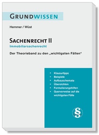 Abbildung von: Grundwissen Sachenrecht II - Immobiliarsachenrecht - Hemmer-Wüst