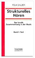 Cover: Strukturelles H&ouml;ren. Der tonale Zusammenhang in der Musik - Noetzel, Florian