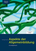 Cover: Aspekte der Allgemeinbildung (Standard-Ausgabe) inkl. E-Book - Orell F&uuml;ssli Verlag