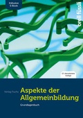 Cover: Aspekte der Allgemeinbildung (Standard-Ausgabe) - inkl. E-Book - Orell F&uuml;ssli Verlag