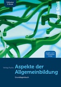 Cover: Aspekte der Allgemeinbildung (Ausgabe Luzern) - inkl. E-Book - Orell F&uuml;ssli Verlag