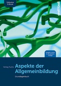 Cover: Aspekte der Allgemeinbildung (Ausgabe Luzern) inkl. E-Book - Orell F&uuml;ssli Verlag
