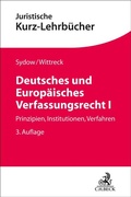Cover: Deutsches und Europ&auml;isches Verfassungsrecht I - C.H.BECK