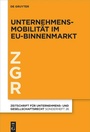 Cover: Unternehmensmobilität im EU-Binnenmarkt - De Gruyter