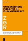 Cover: Unternehmensmobilität im EU-Binnenmarkt - De Gruyter