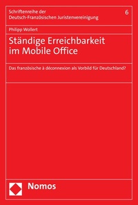 Abbildung von: Entgrenzte Tätigkeit und ständige Erreichbarkeit im Mobile Office - Nomos