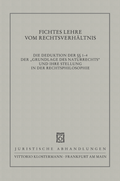 Cover: Fichtes Lehre vom Rechtsverh&auml;ltnis - Vittorio Klostermann Verlag