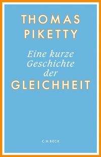 Abbildung von: Eine kurze Geschichte der Gleichheit - C.H.BECK