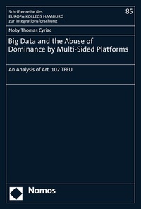 Abbildung von: Big Data and the Abuse of Dominance by Multi-Sided Platforms - Nomos