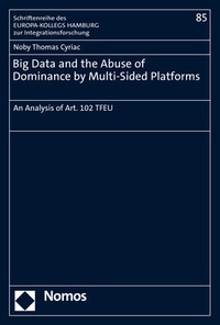 Abbildung von: Big Data and the Abuse of Dominance by Multi-Sided Platforms - Nomos
