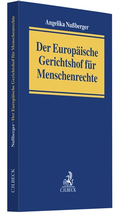 Cover: Der Europ&auml;ische Gerichtshof f&uuml;r Menschenrechte - C.H.BECK