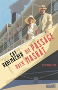Cover: Die Passage nach Maskat - DuMont Buchverlag