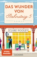 Cover: Das Wunder von Bahnsteig 5 - Goldmann