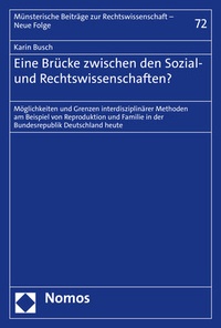 Abbildung von: Eine Brücke zwischen den Sozial- und Rechtswissenschaften? - Nomos