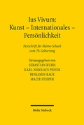 Abbildung von: Ius Vivum: Kunst - Internationales - Persönlichkeit - Mohr Siebeck
