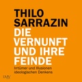 Cover: Die Vernunft und ihre Feinde - LMV audio