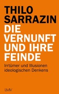 Cover: Die Vernunft und ihre Feinde - LangenM&uuml;ller