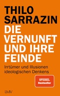 Cover: Die Vernunft und ihre Feinde - LangenM&uuml;ller