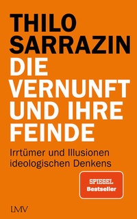 Enlarge image Cover: Die Vernunft und ihre Feinde - LangenMüller