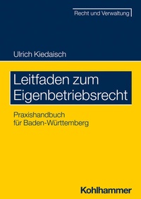 Abbildung von: Leitfaden zum Eigenbetriebsrecht - Kohlhammer