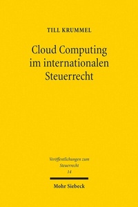 Abbildung von: Cloud Computing im internationalen Steuerrecht - Mohr Siebeck