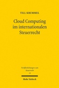 Abbildung von: Cloud Computing im internationalen Steuerrecht - Mohr Siebeck