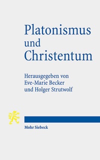 Abbildung von: Platonismus und Christentum - Mohr Siebeck