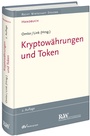 Cover: Kryptowährungen und Token - Fachmedien Recht und Wirtschaft