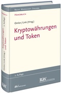 Cover: Kryptow&auml;hrungen und Token - Fachmedien Recht und Wirtschaft