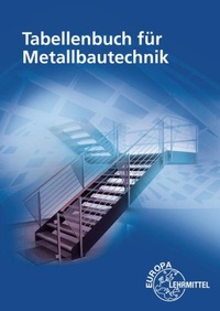 Abbildung von: Tabellenbuch für Metallbautechnik - Europa-Lehrmittel