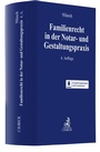 Cover: Familienrecht in der Notar- und Gestaltungspraxis - C.H.BECK