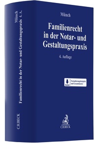 Enlarge image Cover: Familienrecht in der Notar- und Gestaltungspraxis - C.H.BECK
