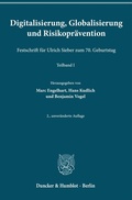 Cover: Digitalisierung, Globalisierung und Risikopr&auml;vention - Duncker & Humblot