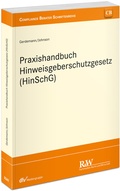 Cover: Praxishandbuch Hinweisgeberschutzgesetz (HinSchG) - Fachmedien Recht und Wirtschaft