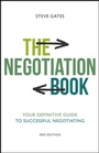Cover: The Negotiation Book: Your Definitive Guide to Suc cessful Negotiating, 3rd Edition - Capstone Publishing Ltd