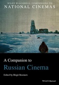 Cover: A Companion to Russian Cinema - Wiley-Blackwell
