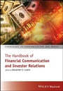 Cover: The Handbook of Financial Communication and Investor Relations - Wiley-Blackwell