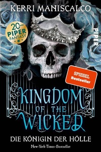 Abbildung von: Kingdom of the Wicked - Die Königin der Hölle - Piper
