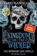 Cover: Kingdom of the Wicked - Die K&ouml;nigin der H&ouml;lle - Piper