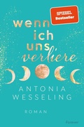 Cover: Wenn ich uns verliere (Light in the Dark 1) - Forever