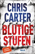 Cover: Blutige Stufen (Ein Hunter-und-Garcia-Thriller 12) - Ullstein Taschenbuchverlag