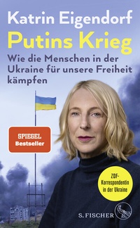 Abbildung von: Putins Krieg - S. Fischer