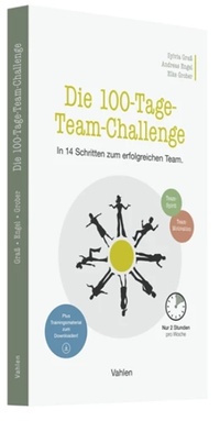 Enlarge image Cover: Die 100-Tage-Team-Challenge - Vahlen