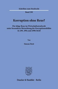 Enlarge image Cover: Korruption ohne Reue? - Duncker & Humblot