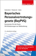 Abbildung von: Bayerisches Personalvertretungsgesetz (BayPVG) - Walhalla